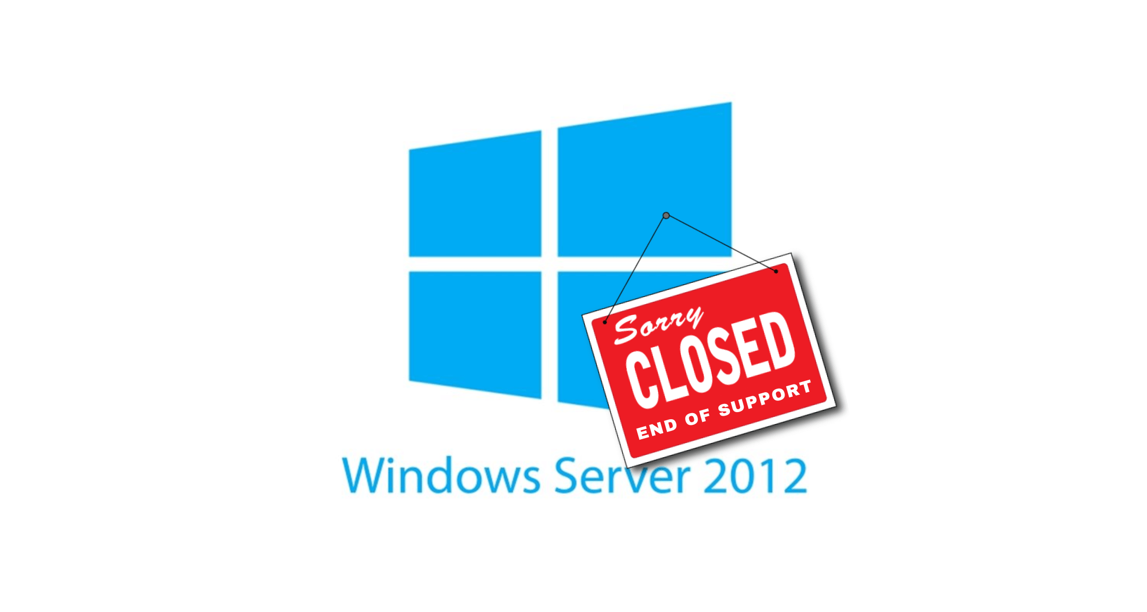 Il logo di Microsoft Windows Server 2012 con appeso il cartello "Closed - End of support"